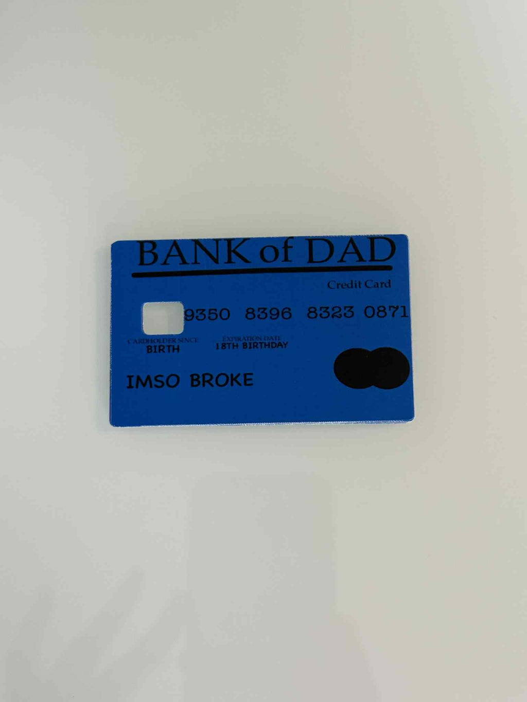 Bank Of Dad Credit Card