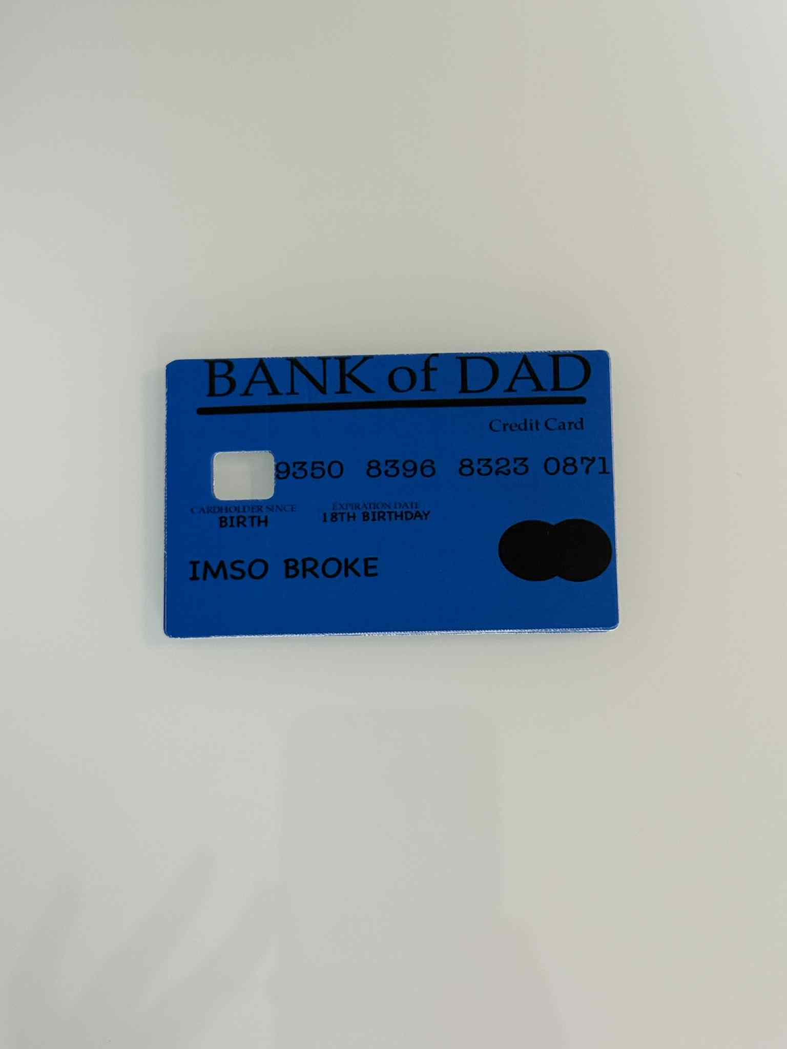 Bank Of Dad Credit Card
