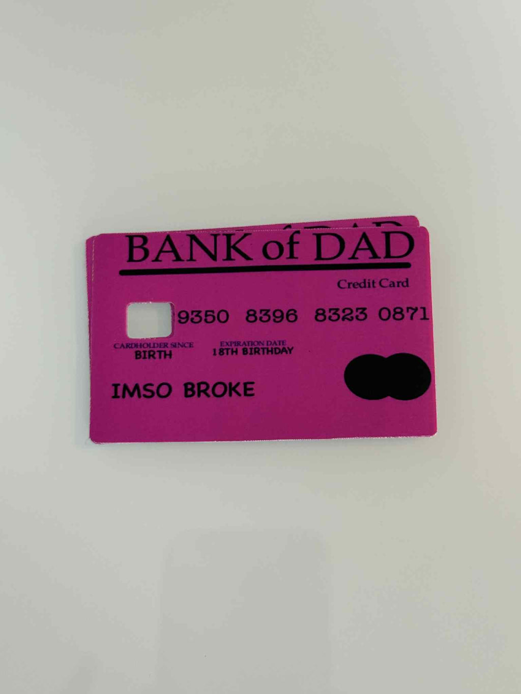 Bank Of Dad Credit Card